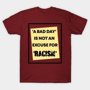 Captain Jay Baker, Racism is The Virus T-Shirt